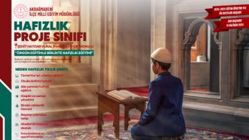 HAFIZLIK PROJE SINIFI ÖĞRENCİ ALIMINA BAŞLIYOR